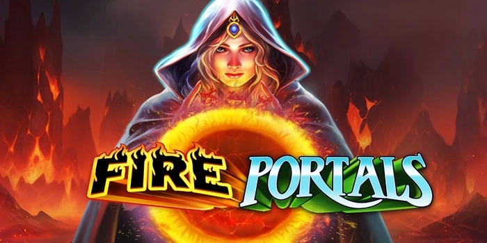 Strategi Jitu Menang Besar Slot Fire Portals Dengan Pola Terbaru